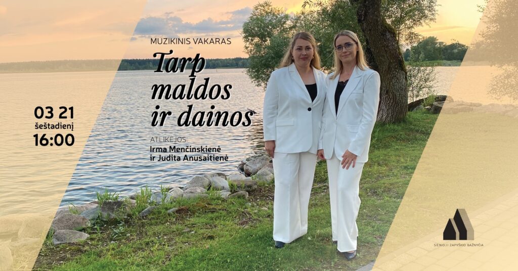 Muzikinis vakaras „Tarp maldos ir dainos“
