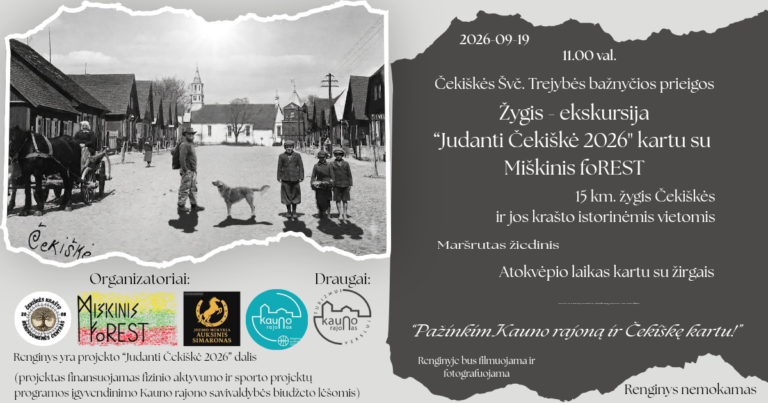 Žygis-ekskursija „Judanti Čekiškė“