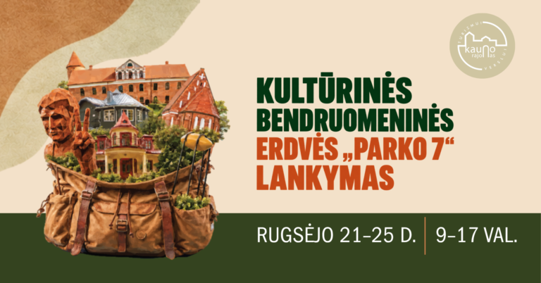 Kultūrinės bendruomeninės erdvės „PARKO 7“ nemokamas lankymas