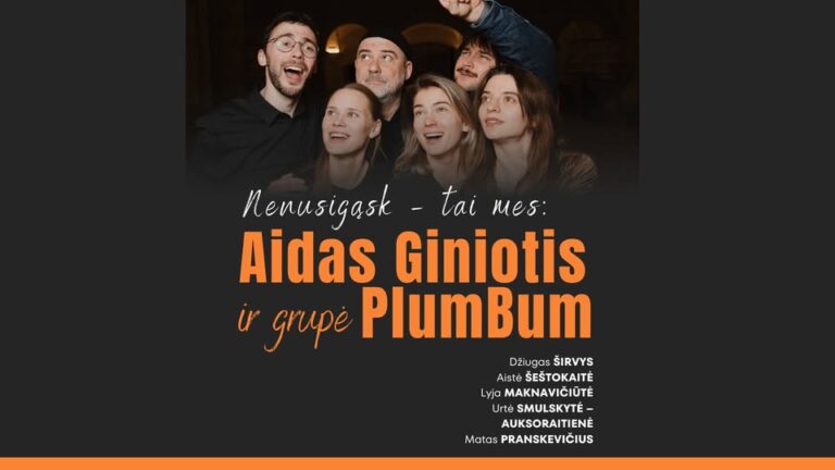 Aido Giniočio ir grupės „PlumBum“ koncertas „Nenusigąsk – tai mes“