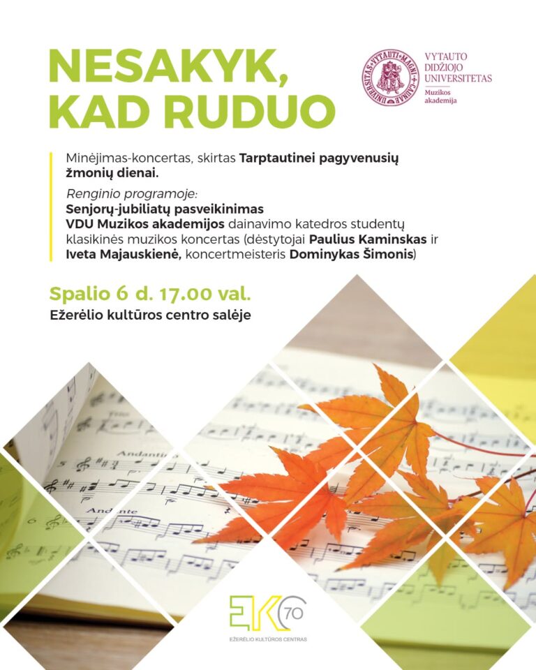 Minėjimas-koncertas „Nesakyk, kad ruduo“
