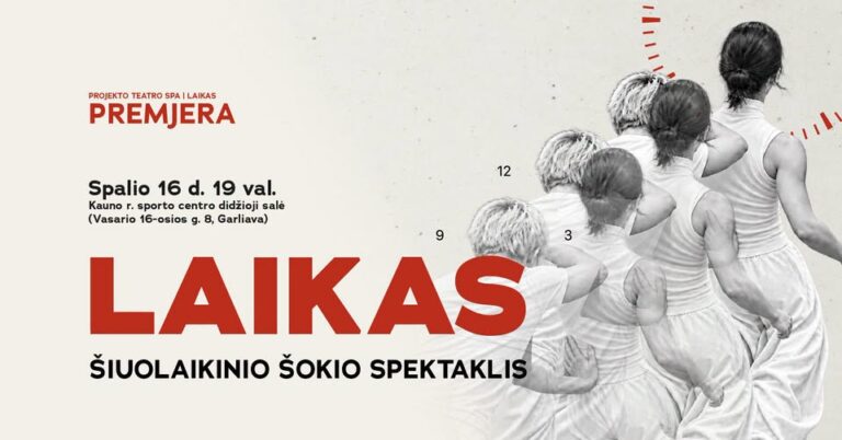  PREMJERA „Teatro SPA | LAIKAS“